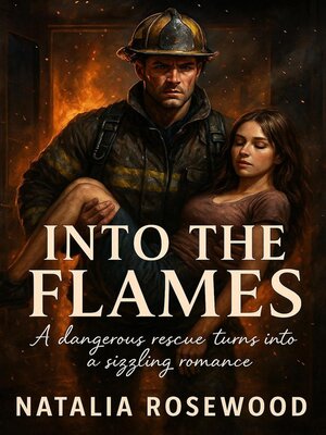 cover image of Into the Flames